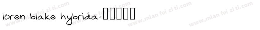 loren blake hybrida字体转换